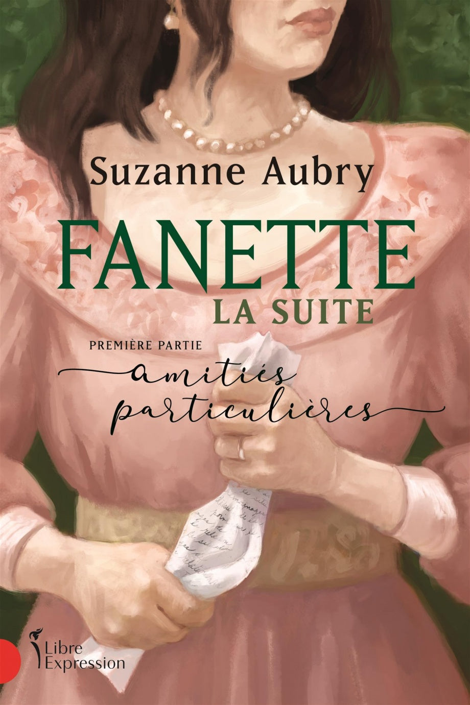 Fanette la suite : 1ere partie Amitiés particulières