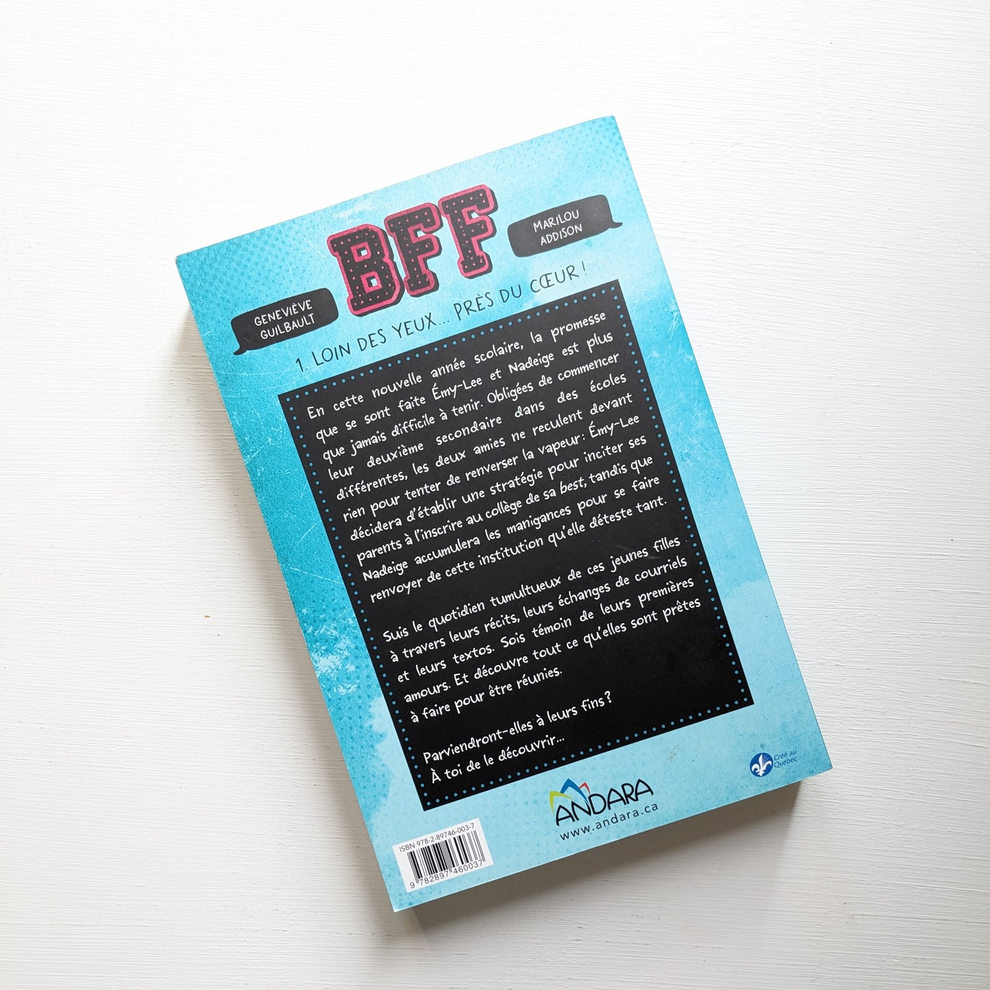 BFF : #1 Loin des yeux... près du cœur!