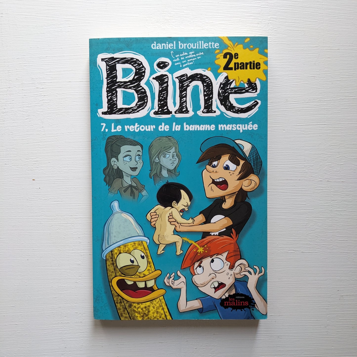 Bine : #7 2e partie : Le retour de la banane masquée