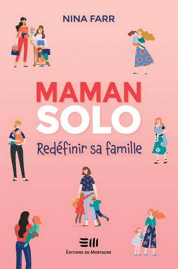 Livre Maman solo : Redéfinir sa famille – Le Zèbre à Pois