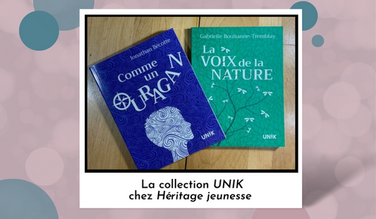 Les romans jeunesses de la collection UNIK