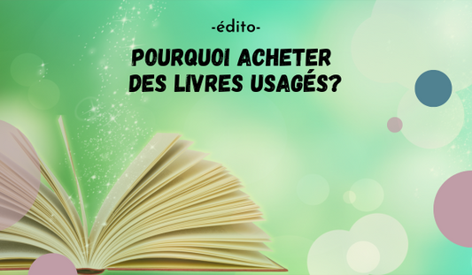 Pourquoi acheter des livres usagés?