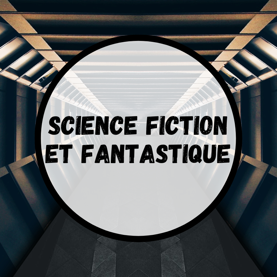 Roman de science fiction et romans fantastiques