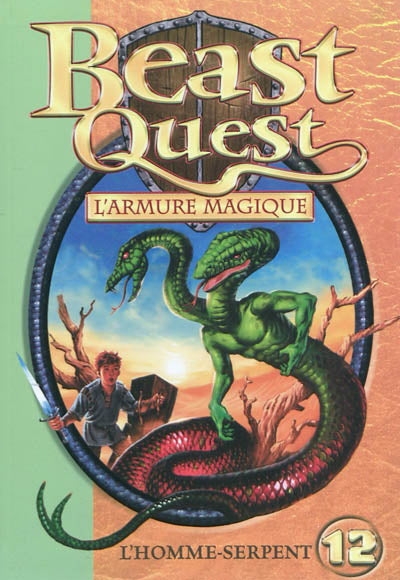 Beast Quest : #12 L'homme-serpent