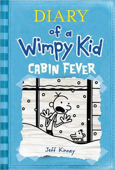 Diary of a Wimpy Kid : #6 Cabin fever EN