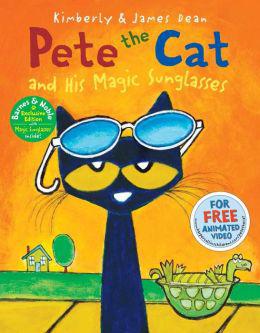 Pete the Cat and his magic sunglasses (English)