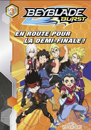 Beyblade Burst : #3 En route pour la demi-finale!