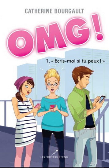 OMG! #1 Écris-moi si tu peux!