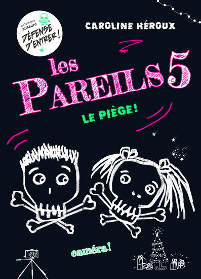 Les pareils : #5 Le Piège