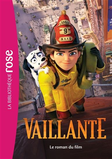 Vaillante : Le roman du film