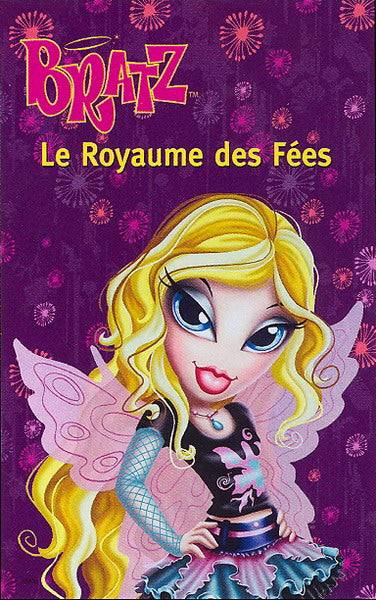 Bratz : Le royaume des fées