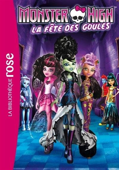 Monster high : La fête des Goules