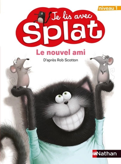 Je lis avec Splat : Le Nouvel ami