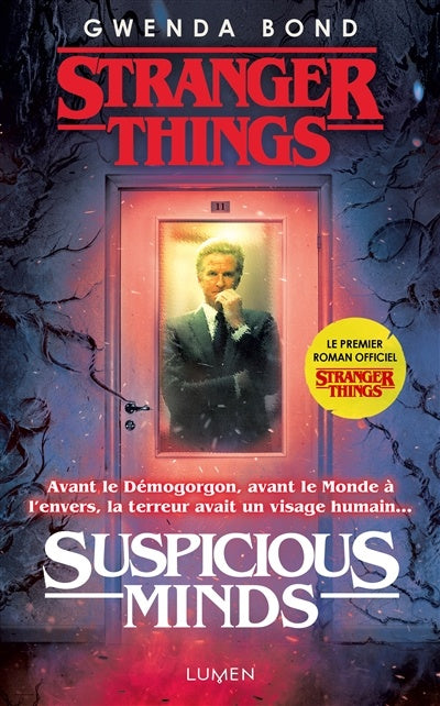 Stranger things : #1 Suspicious minds (En français)