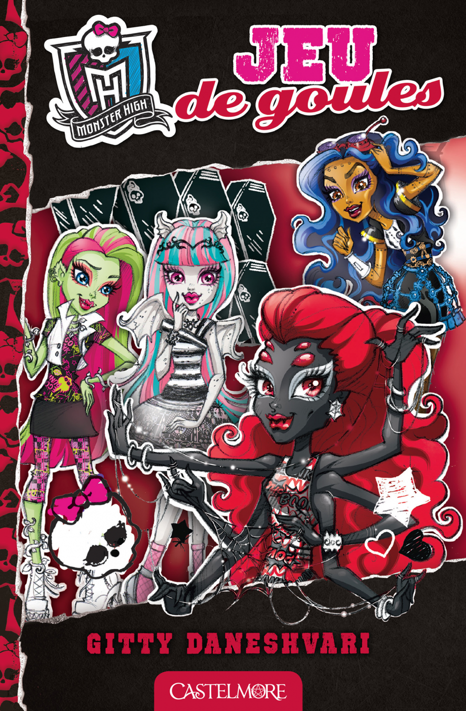 Monster High : #4 Jeu de goules