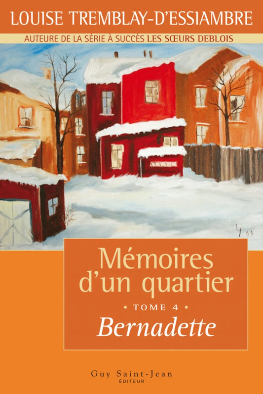 Mémoires d'un quartier #4 : Bernadette