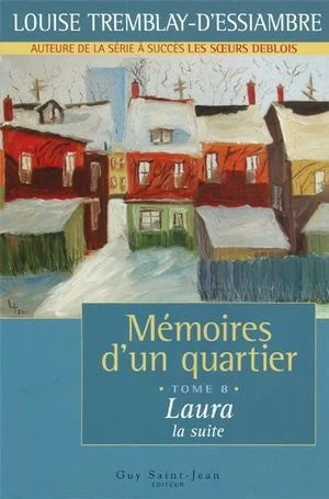 Mémoires d'un quartier #8 : Laura, la suite