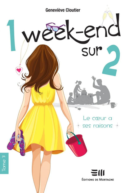 1 week-end sur 2 : #3 Le cœur a ses raisons