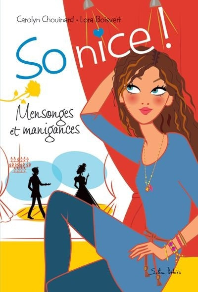 So Nice! #2 : Mensonges et manigances