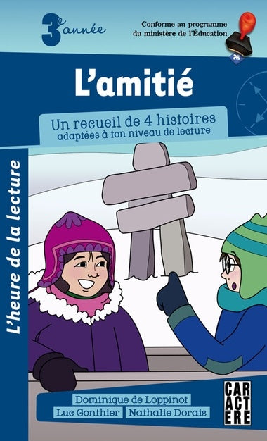 L'heure de la lecture : 3e année