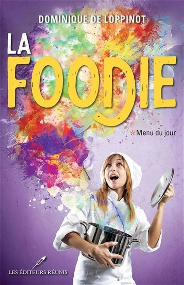 La foodie : #1 Menu du jour