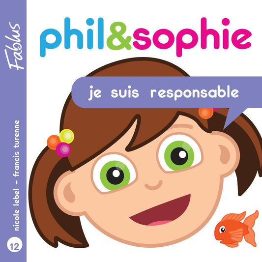 Phil & Sophie : Je suis responsable
