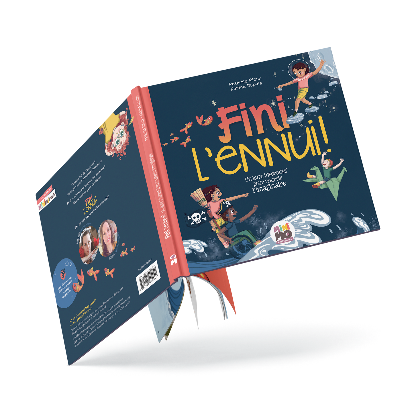 Fini l'ennui ! : Un livre interactif pour nourrir l’imaginaire