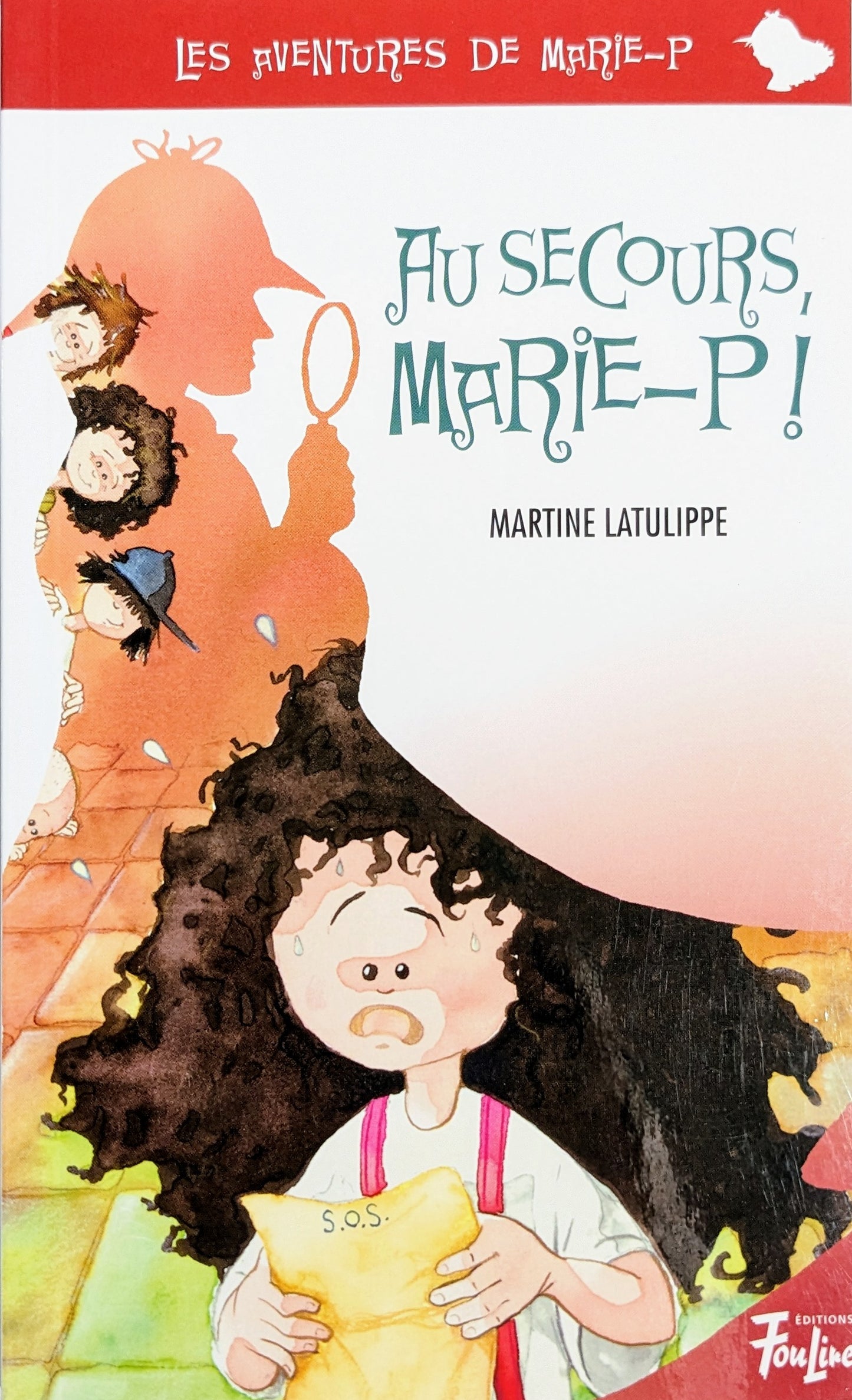 Marie-P : #4 Au secours, Marie-P!