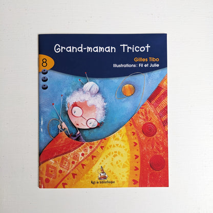 Rat de bibliothèque : Grand-maman Tricot