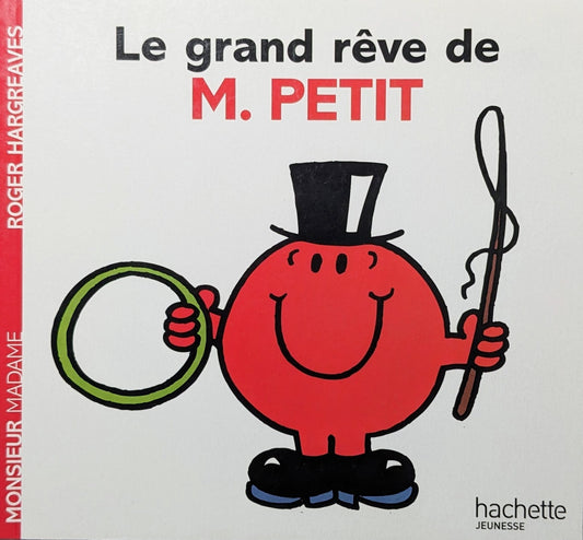 Monsieur Madame : Le grand rêve de M. Petit
