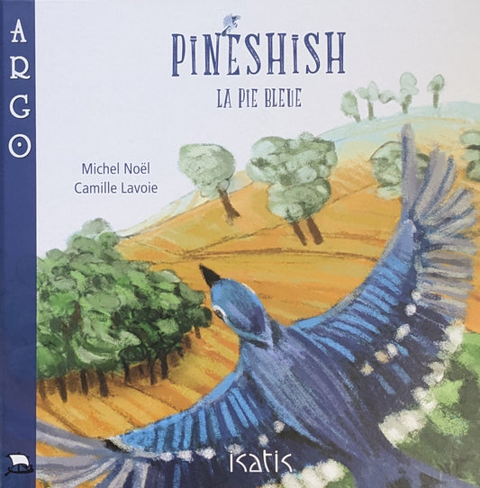 Pineshish, la pie bleue