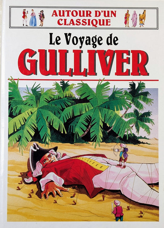 Le voyage de Gulliver