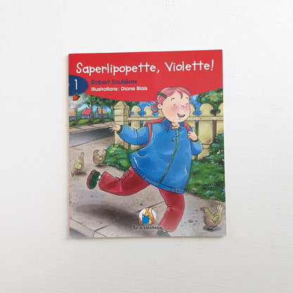 Rat de bibliothèque : #1 Saperlipopette, Violette!