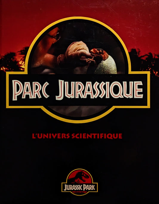 Jurassic Park : L'univers scientifique (8)