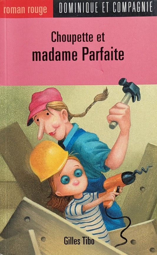 Choupette et Madame Parfaite
