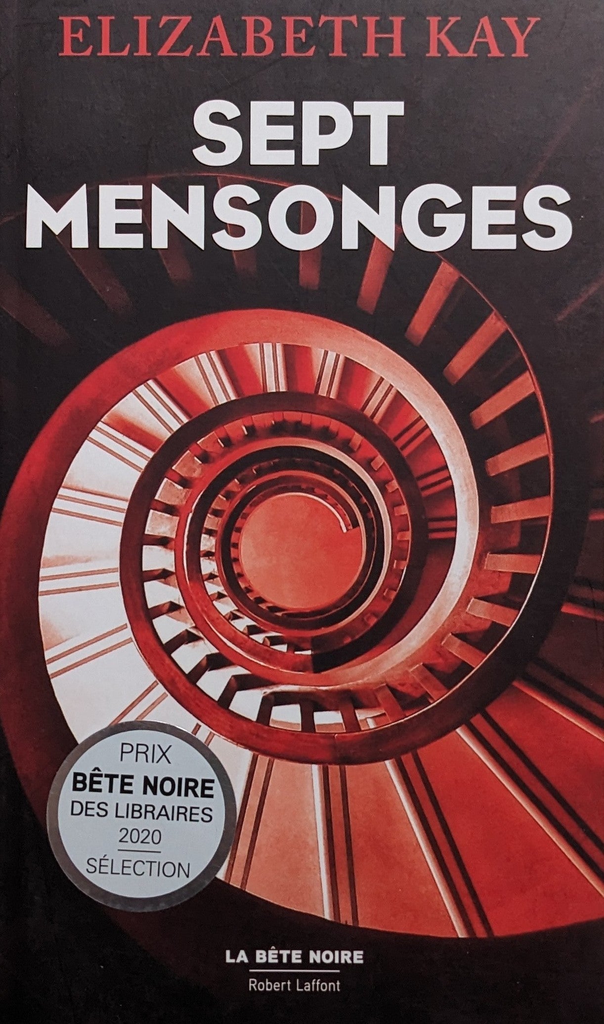 Sept mensonges