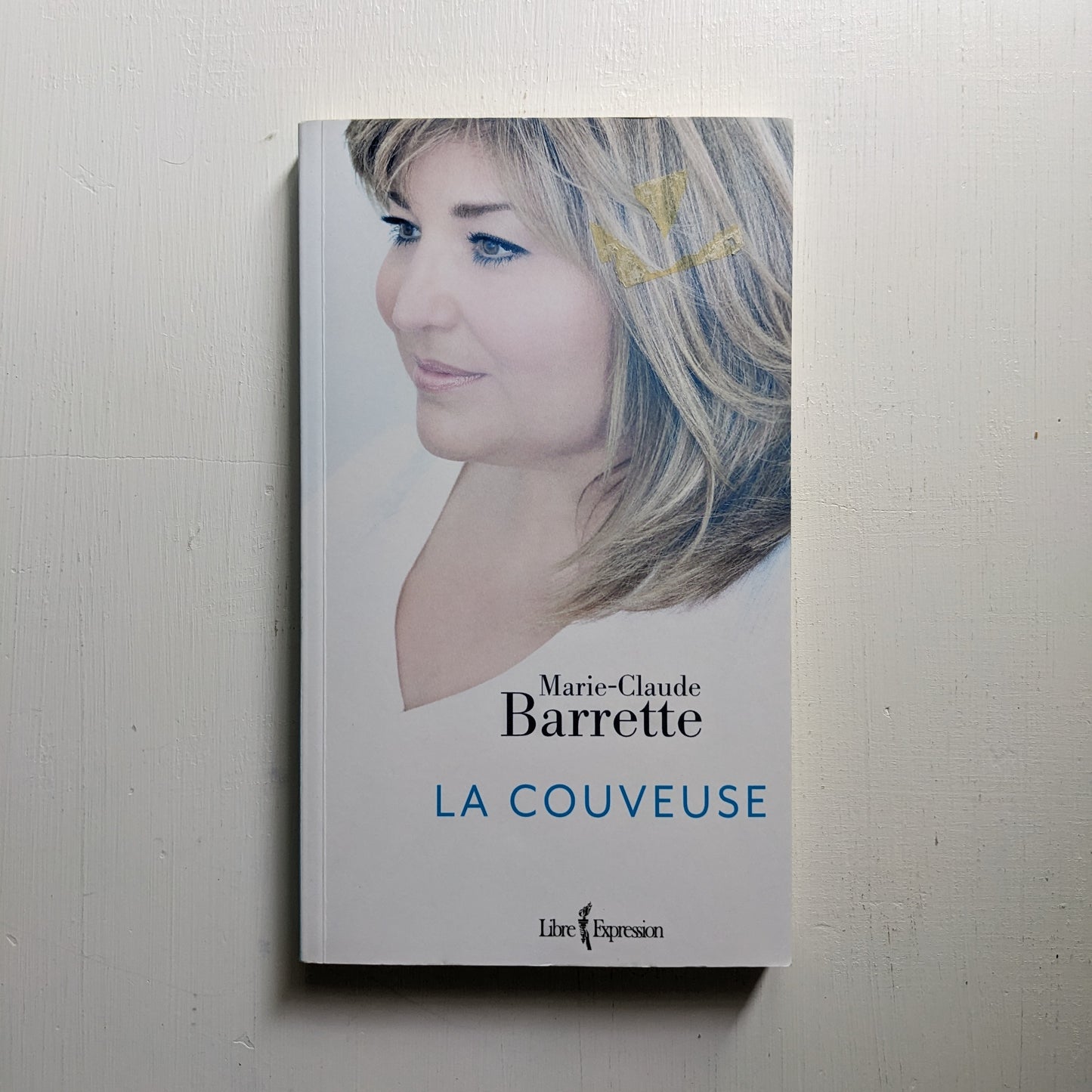 La Couveuse : Marie-Claude Barrette