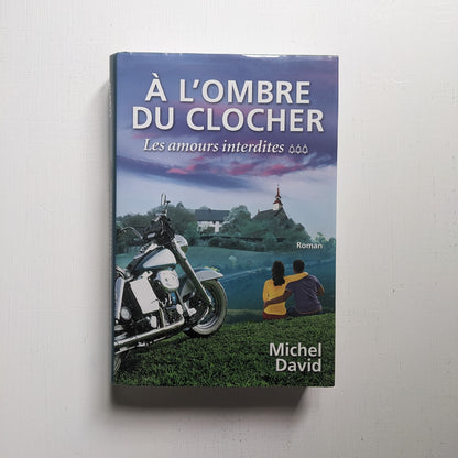 À l'ombre du clocher : #3 Les amours interdites