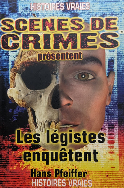 Scènes de crimes : Les Légistes enquêtent