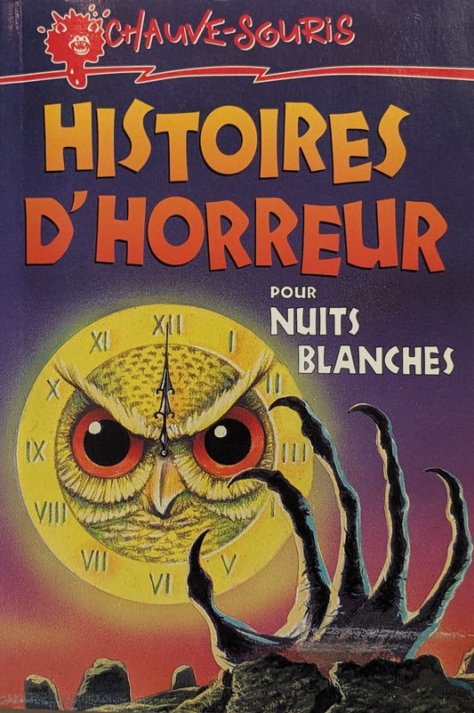 Histoires d'horreur pour nuit blanches