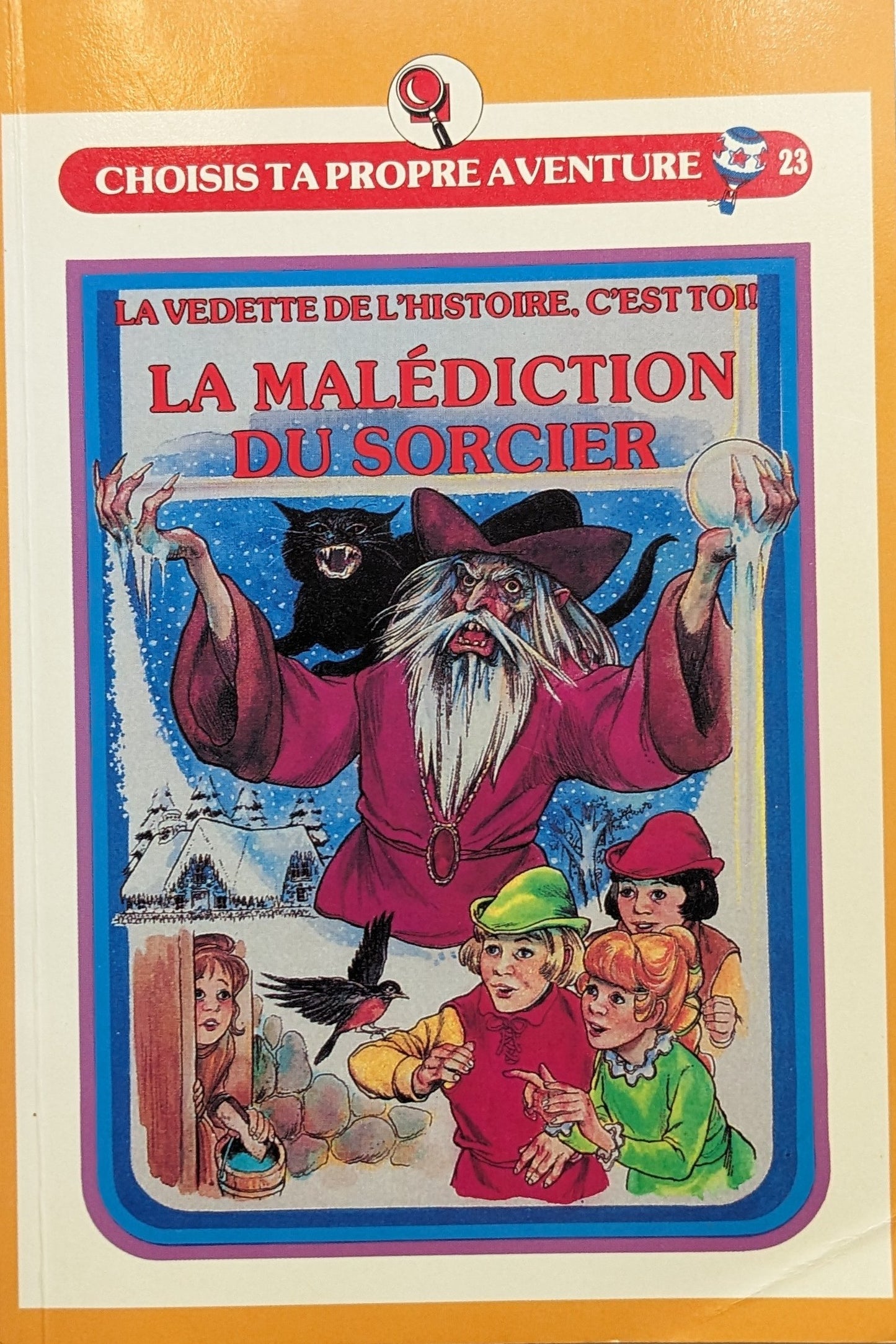 Choisis ta propre aventure #23 :  La Malédiction du sorcier