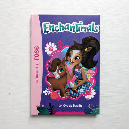 Enchantimals : #14 Le rêve de Haydie