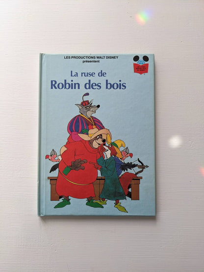 La ruse de Robin des bois