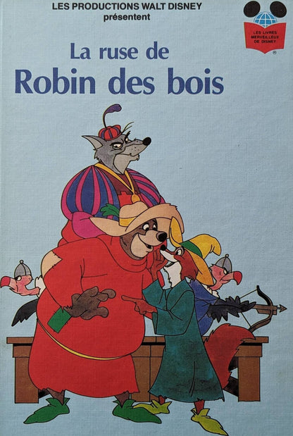 La ruse de Robin des bois