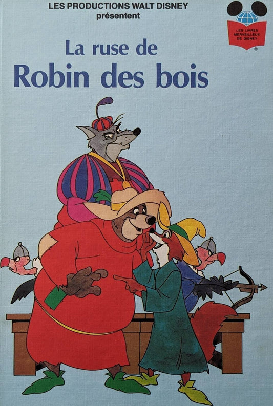 La ruse de Robin des bois