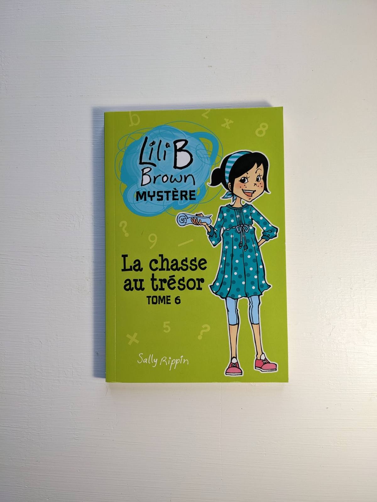 Lili B Brown : #6 La Chasse au trésor