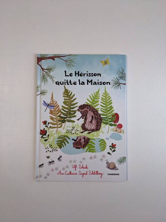 Le hérisson quitte la maison