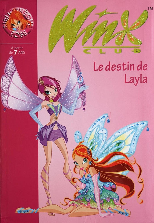 Winx club : Le destin de Layla