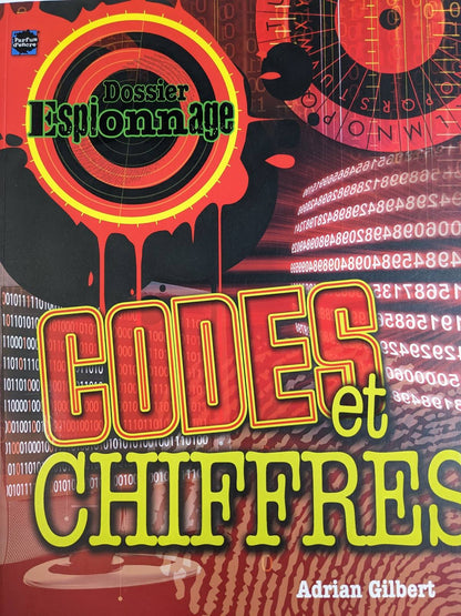 Dossier espionnage : Codes et chiffres