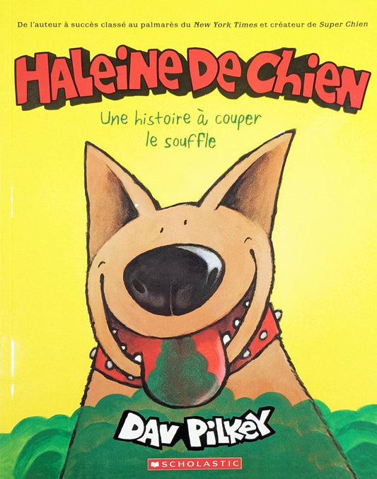 Haleine de chien : une histoire à couper le souffle